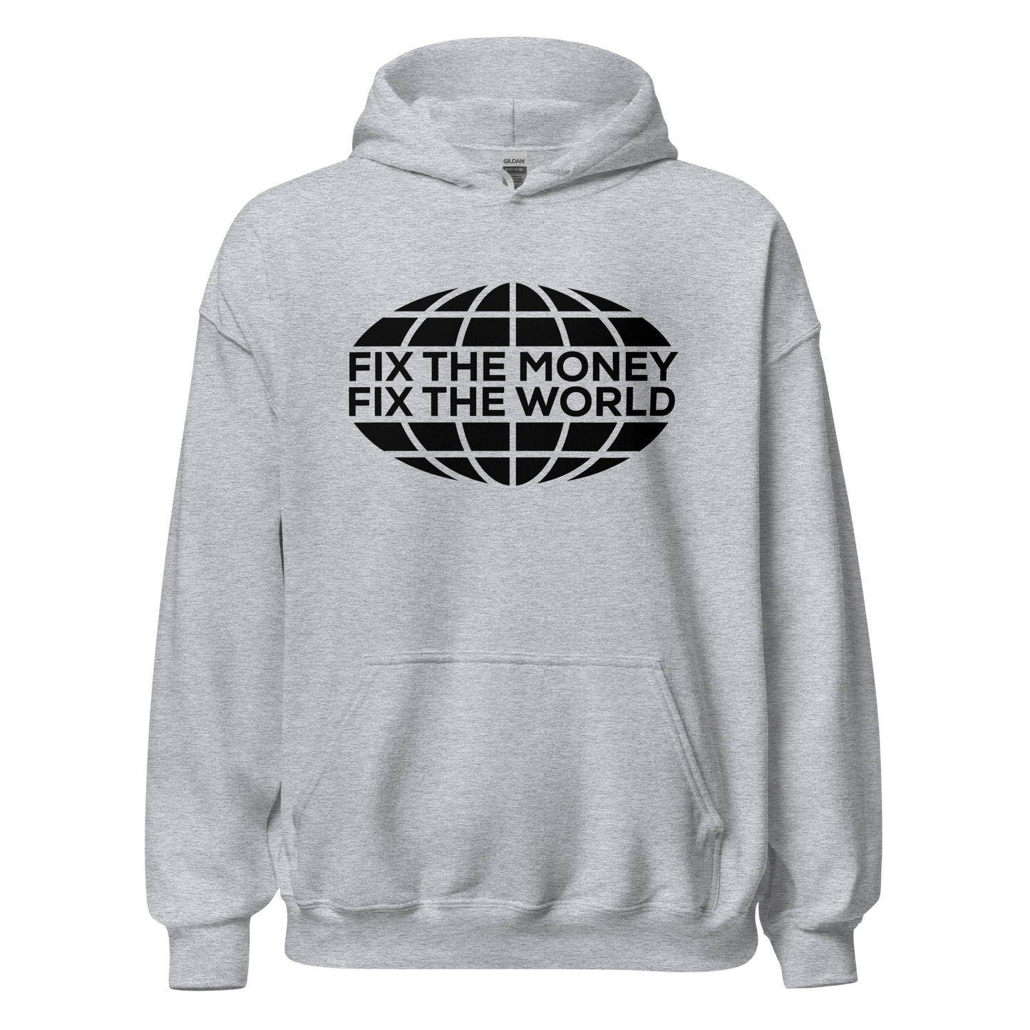 Fix the Money, Fix the World Hoodie