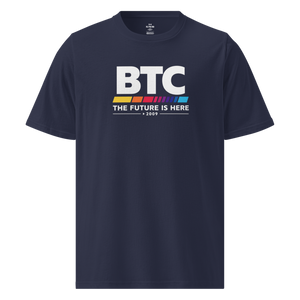 BTC - The Future is Here