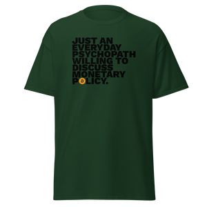 Monetary Psychopath