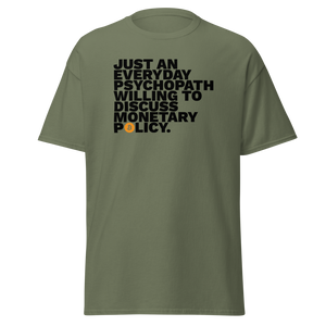 Monetary Psychopath