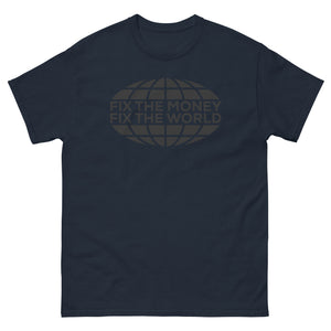 Fix The Money Fix The World Shirt - side view