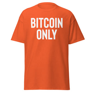 Classic Bitcoin Only Tee - front view
