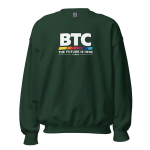 BTC - The Future is Here
