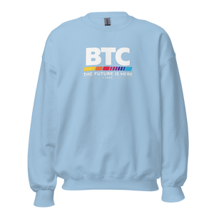 BTC - The Future is Here