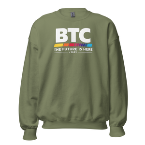 BTC - The Future is Here
