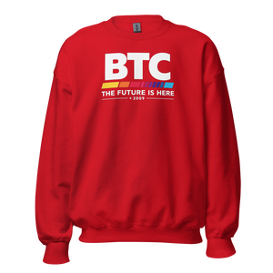 BTC - The Future is Here