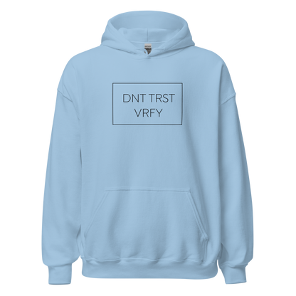 Don't Trust - Verify Hoodie
