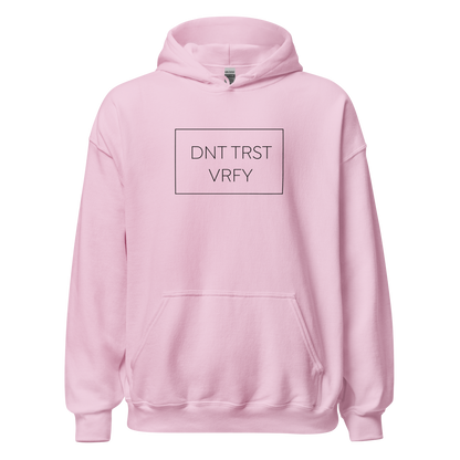 Don't Trust - Verify Hoodie