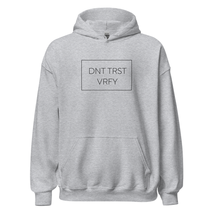 Don't Trust - Verify Hoodie