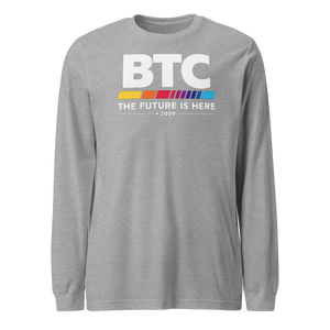 BTC - The Future is Here