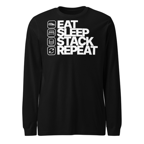 Eat Sleep Stack Repeat