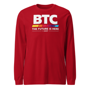 BTC - The Future is Here