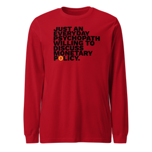 Monetary Psychopath
