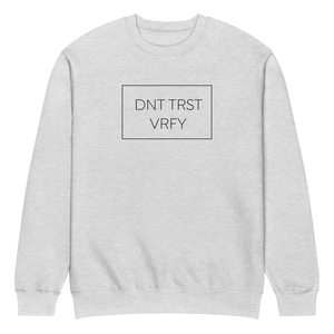 Don't Trust - Verify