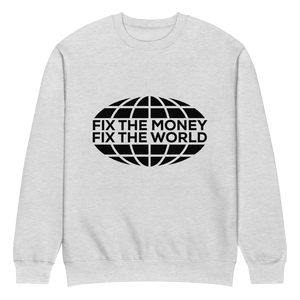 Fix the Money, Fix the World
