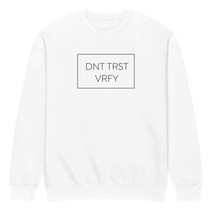 Don't Trust - Verify