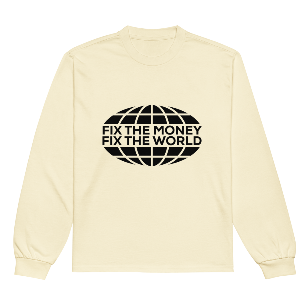 Fix the Money, Fix the World