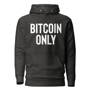 Bitcoin Only Hoodie - side view