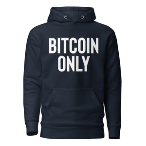 Bitcoin Only Hoodie - back view