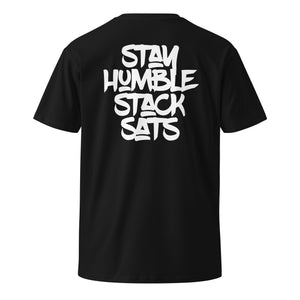 Stay Humble Stack Sats - Cotton Tee - back view