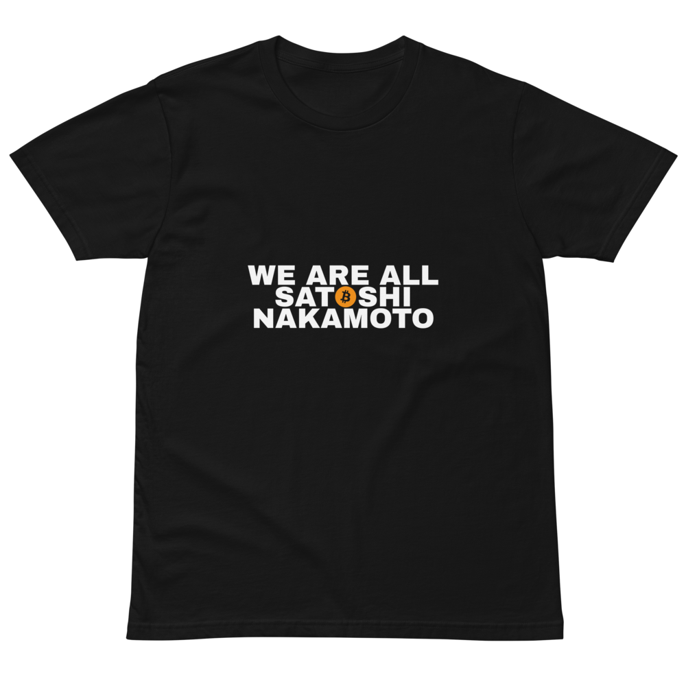 We Are All Satoshi