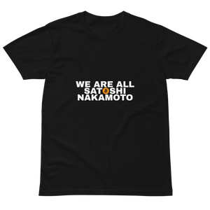 We Are All Satoshi
