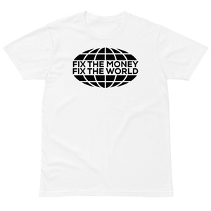 Fix the Money, Fix the World