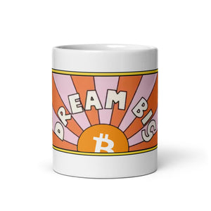 Dream Big Mug - front view