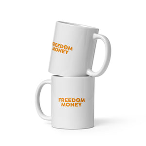 Freedom Money Mug - back view